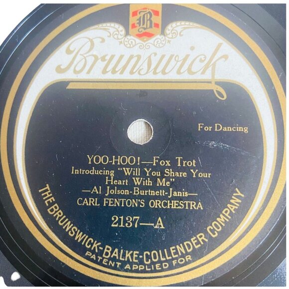 Carl Fenton’s Orchestra Yoo-Hoo! / Second Hand Rose 10in 78 RPM Brunswick 2137 - Picture 2 of 4